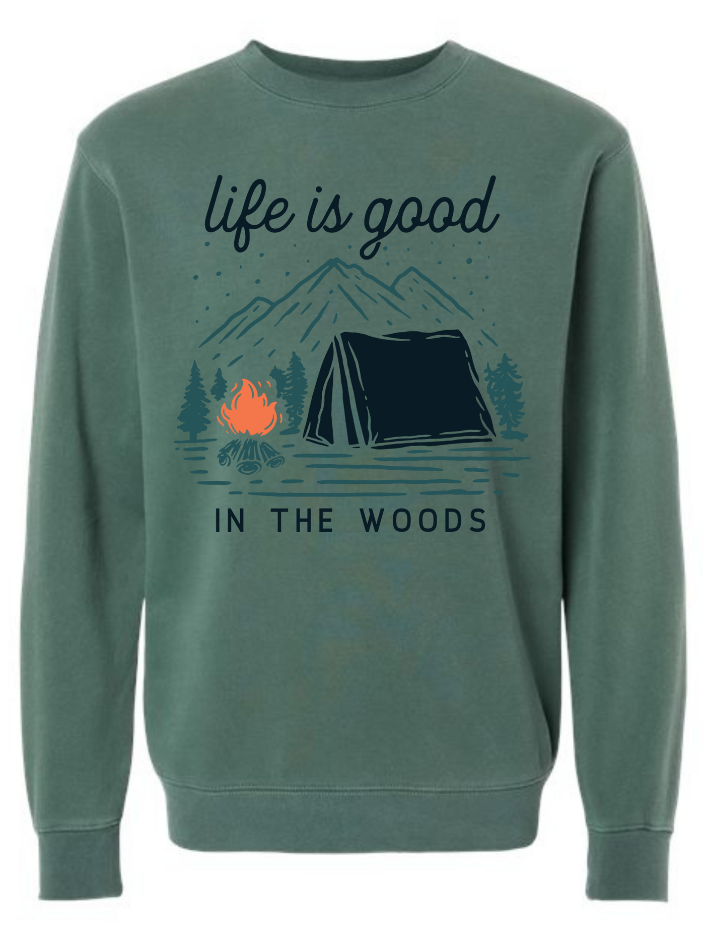 Good in the Woods Sweatshirt (Alpine Green)